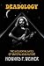 Deadology: The 33 Essential...