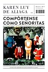 Compórtense como ...