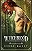 Witchblood (Kitsune Chronicles, #1) by Lissa Kasey