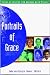 Portraits of Grace: Stories...