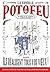 La famille Potofeu - Ils réalisent tous vos vœux ! (French Edition)