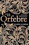 El orfebre by Ramón Campos
