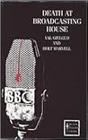 Death at Broadcasting House (1992 publication) Death at Broadcasting House (1992 publication)