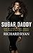 Sugar Daddy by Richard Ryan