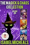 The Magick & Chaos Collection: Magic and Mayhem Universe