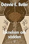 Liknelsen om sådden by Octavia E. Butler