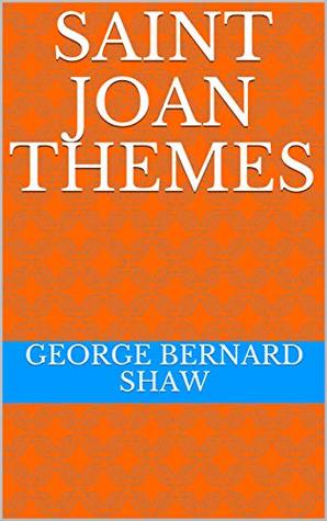 saint Joan themes