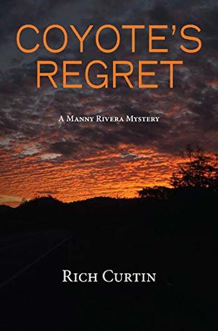 Coyote's Regret (Manny Rivera #8)