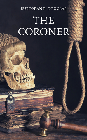 The Coroner (Kindle Edition)