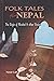 Folk Tales from Nepal: The ...