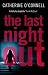The Last Night Out