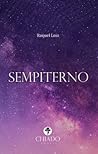 Sempiterno by Raquel Loio