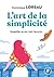 L'art de la simplicité