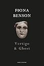 Vertigo & Ghost by Fiona Benson
