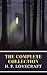 The Complete Collection of H. P. Lovecraft