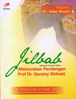 Jilbab Menurut Syariat Islam: Meluruskan Pandangan Quraish Shihab