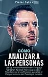 Cómo Analizar a l...
