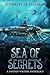 Sea of Secrets by J.E. Feldman
