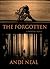 The Forgotten (The Progeny Novels Book 5)