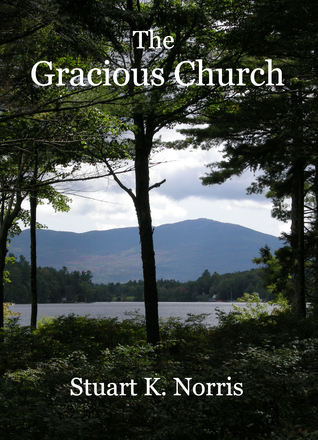 The Gracious Church
