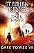 The Dark Tower (The Dark To...