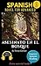 Spanish short stories for advanced (C1) Asesinato en el bosque. Downloadable Audio included. Vol 11. Spanish Edition.: Learn Spanish. Improve Spanish Reading. Graded readings. Novel. Short stories.