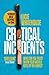 Critical Incidents