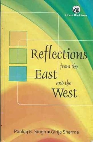 Reflections from the East and the West (Paperback)