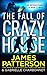 The Fall of Crazy House