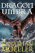 Malison: Dragon Umbra
