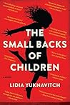 The Small Backs of Children by Lidia Yuknavitch
