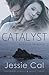 Catalyst: Romance Suspense