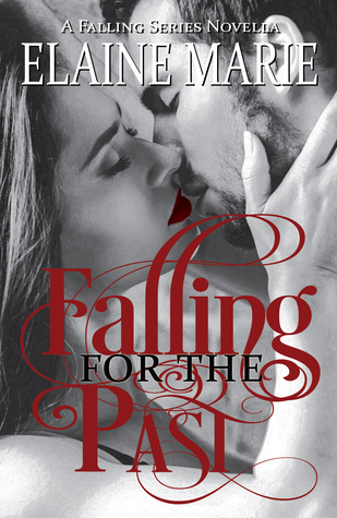 Falling For The Past (Kindle Edition)