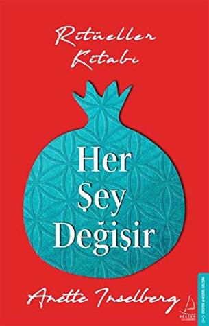 Her Şey Değişir (Paperback)