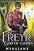 Freyr: God of Faeries: Prequel to "The Fate of the World Tree" Series