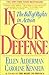 In Our Defense : The Bill o...