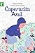 Caperucita Azul