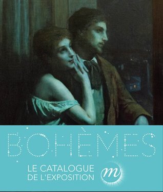 Bohèmes - De Léonard de Vinci à Picasso (Hardcover)
