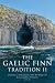 The Gaelic Finn Tradition II
