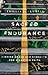 Sacred Endurance: Finding Grace and Strength for a Lasting Faith