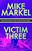 Victim Three (Detectives Seagate and Miner Mystery, #9)