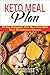 Keto Meal Plan: Comprehensi...