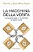 La macchina della verità: L...