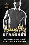 Naughty Stranger (Dangerous Love, #1)