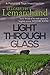 Light Through Glass (Pollar...