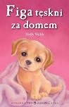 Figa tęskni za domem