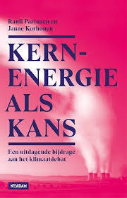 kernenergie als kans, een uitdagende bijdrage aan het klimaatdebat