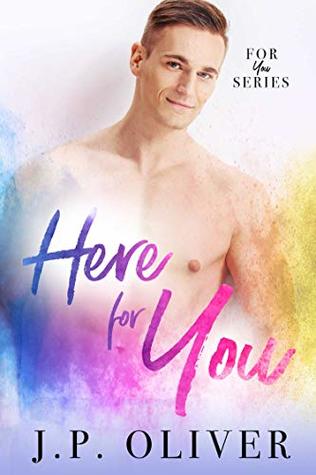 Here For You (For You, #4)