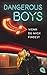 Dangerous Boys - Wenn du Mich Findest by Catherine Doyle Dangerous Boys - Wenn du Mich Findest by Catherine Doyle
