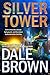 Silver Tower by Dale Brown